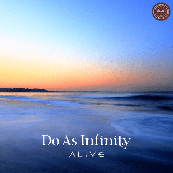 Do As Infinity – ALIVE