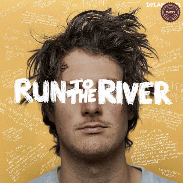 Dylan Joel – Run to the River