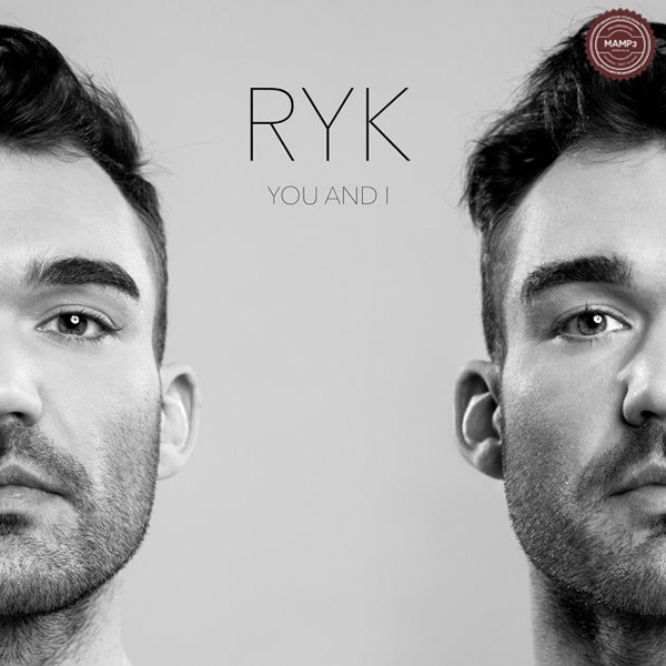 RYK – You and I