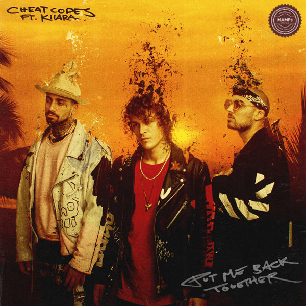 Cheat Codes – Put Me Back Together (feat. Kiiara)
