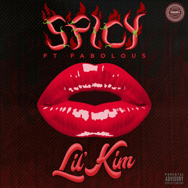 Lil’ Kim – Spicy (feat. Fabolous)
