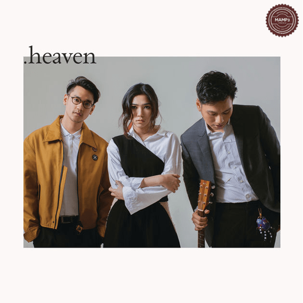 Afgan, Isyana Sarasvati & Rendy Pandugo – Heaven – Single