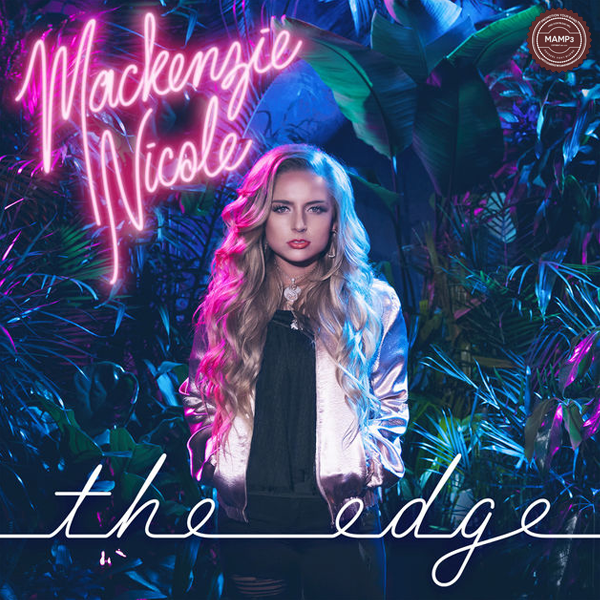 Download, Music, iTunes, Mackenzie Nicole, The Edge, Album
