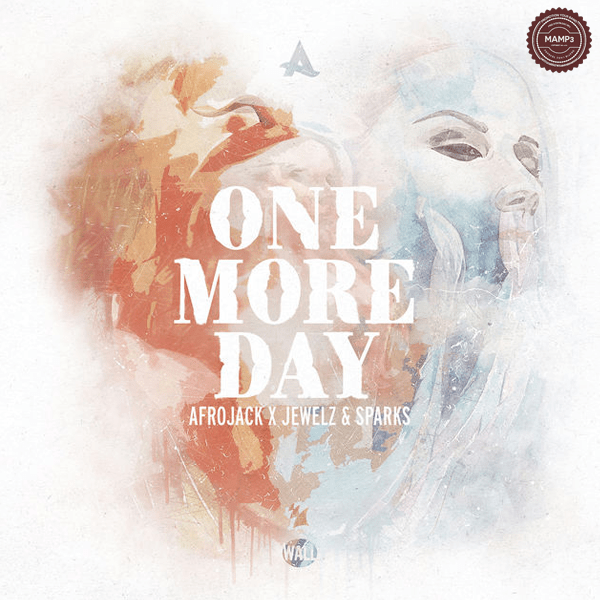 Download, Music, iTunes, Afrojack & Jewelz & Sparks, One More Day