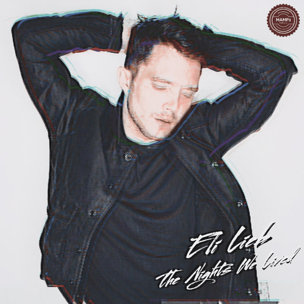 Download, Music, iTunes, Eli Lieb, The Nights We Lived, Album