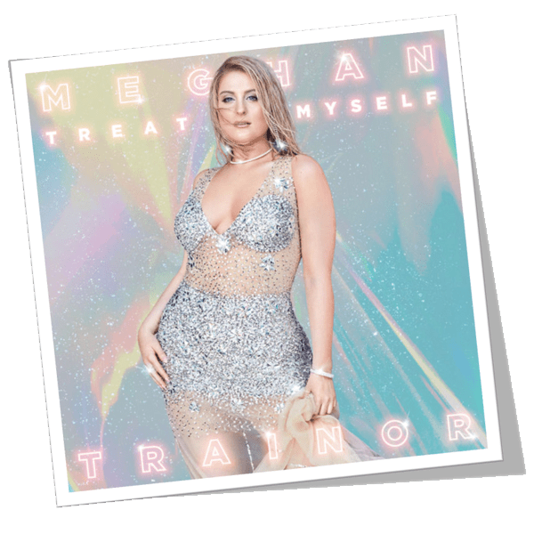 Meghan Trainor – TREAT MYSELF – Pre-Single Download, Music, iTunes, Meghan Trainor, TREAT MYSELF, Album