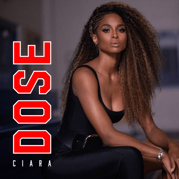 Dose – Single by Ciara Download Music, iTunes Music, Female Music, Dose, Single, Ciara