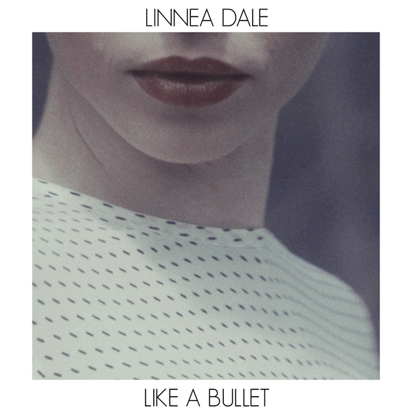 Download Music, iTunes Music, Female Music, Like a Bullet , Single, Linnea Dale