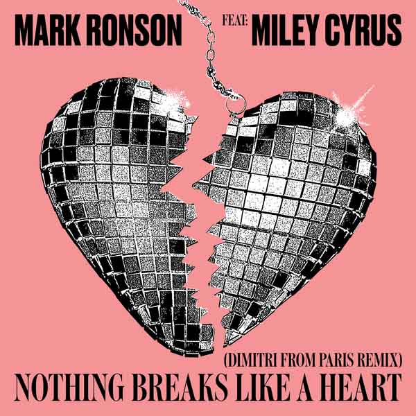 Free Music, Free iTunes M4A, New Single, Female Singer, Female Music, Mark Ronson, Nothing Breaks Like a Heart (Dimitri from Paris Remix) [feat. Miley Cyrus]