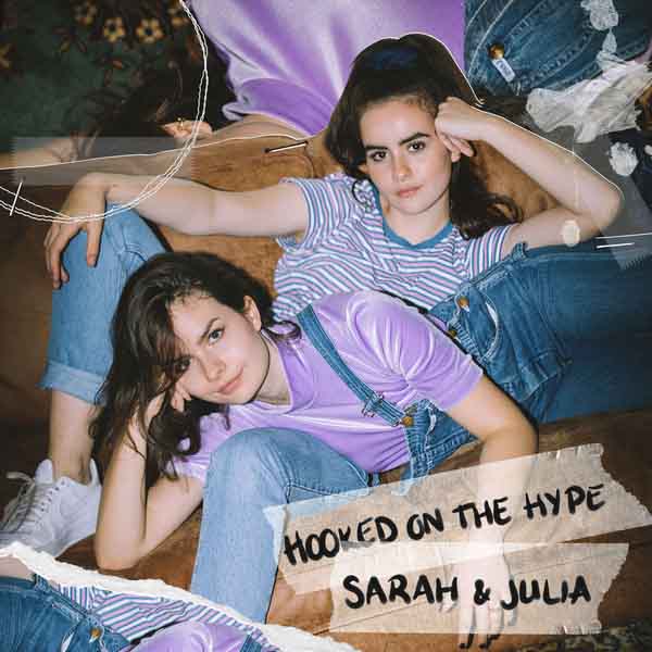 Free Music, Free iTunes M4A, New Single, Female Singer, Female Music, Sarah & Julia, Hooked on the Hype