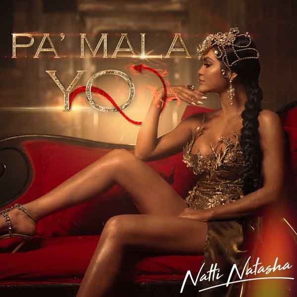 Natti Natasha, Pa’ Mala Yo, Free Music, Free iTunes M4A, New Album, News, Single, Female Singer, Female Music,