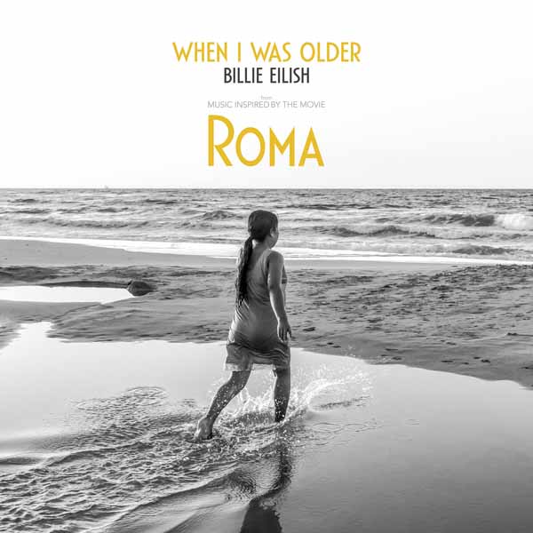 Free Music, Free iTunes M4A, New Single, Female Singer, Female Music, Billie Eilish, WHEN I WAS OLDER (Music Inspired by the Film “ROMA”)