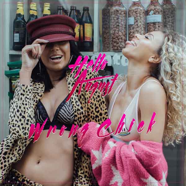 Hello August, Wrong Chick, Free Music, Free iTunes M4A, New Album, News, Single, Female Singer, Female Music,