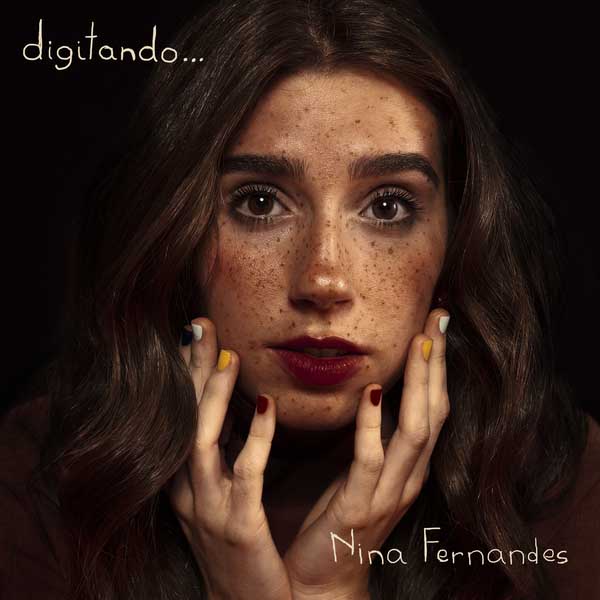 Nina Fernandes, Digitando…, Free Music, Free iTunes M4A, New Album, News, Single, Female Singer, Female Music,